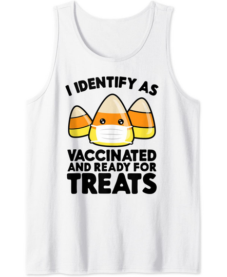 I Identify As Vaccinated And Ready For Treats Candy Corn Tank Top