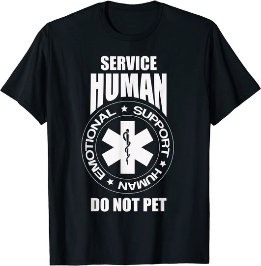 Emotional Support Human Shirt Do Not Pet Dog Owner T-Shirt