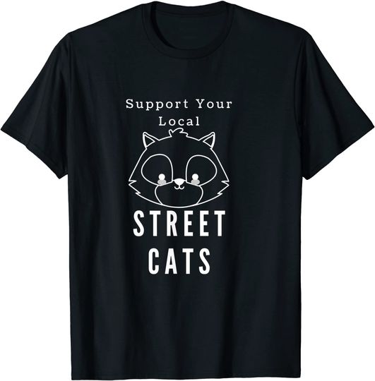 Raccoon Lover Support Your Local Street Cats Kid T-Shirt