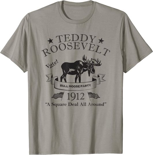 Bull Moose Party Vintage Teddy Roosevelt Campaign Political T-Shirt