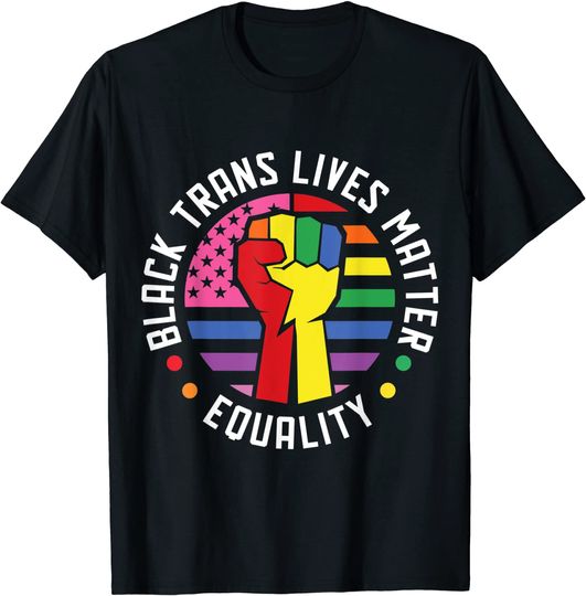 Black Trans Lives Matter T-Shirt
