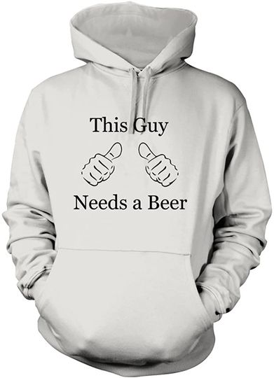 This Guy Need A Beer Pullover Hoodie