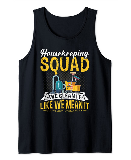 Housekeeping Squad Housekeeper Cleaning Business Tank Top