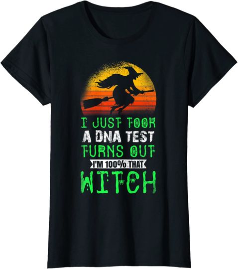 I Just Took A DNA Test Turns Out Im 100 Percent That Witch V-Neck T-Shirt