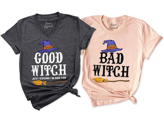 Halloween Witch Good Bad Funny Crazy Sisters Bestie Halloween T-Shirt