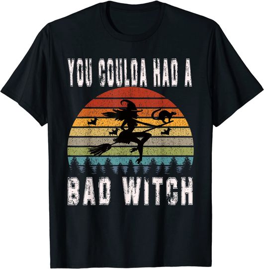 You Coulda Had a Bad Witch funny Halloween T-Shirt T-Shirt