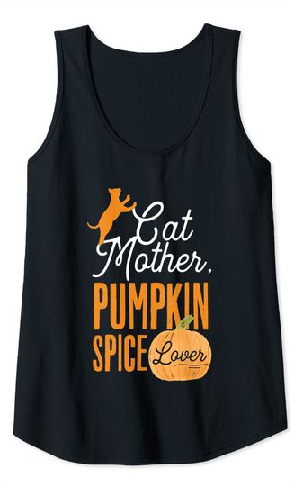 Cat Mother Pumpkin Spice Lover Cute Fall Mom Girls Tank Top
