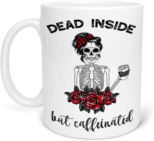 Dead Inside But Caffeinated Skelton Flower Roses Mug