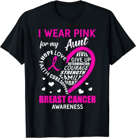 I Wear Pink For My Aunt Breast Cancer Awareness Ribbon T-Shirt