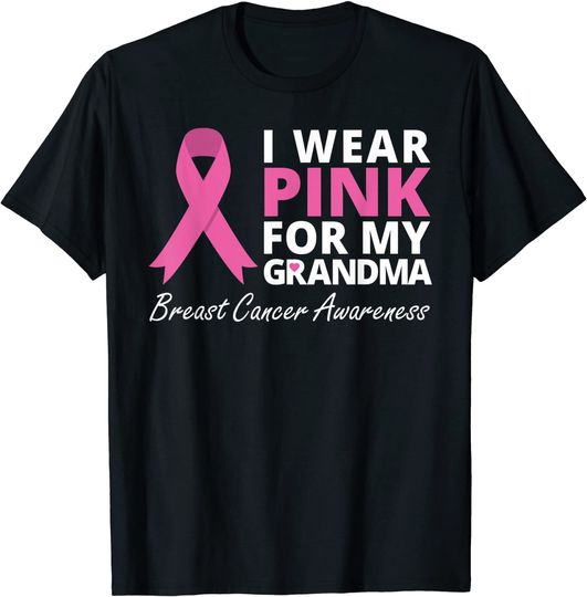 I Wear Pink For My Grandma T Shirt Ribbon Family Love