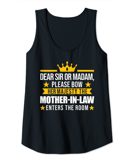 Her Majesty the Mother-in-law Mother-in-law Tank Top