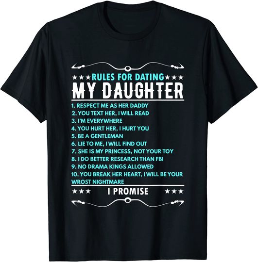 Rules For Dating Daughter Dad T-Shirt