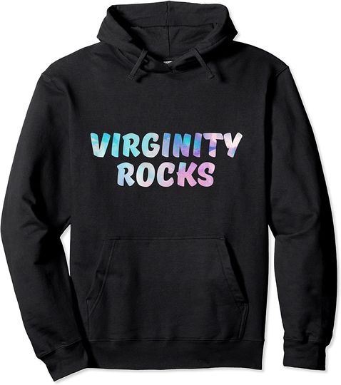 Infamous Quote Saying Virginity Vintage Rocks Style Pullover Hoodie