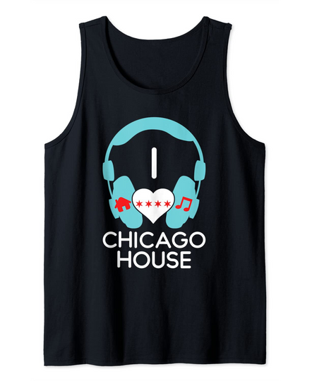 Chicago House Music - Headphones DJ Tank Top