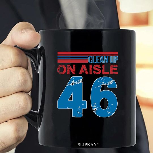 Impeach 46 Clean Up On Aisle Biden Mug
