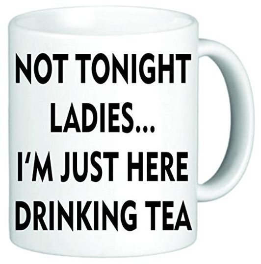 Not Tonight Ladies Funny Novelty Mug