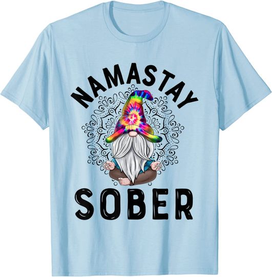 Namastay Sober Recovery Meditation Sobriety NA AA gnome T-Shirt