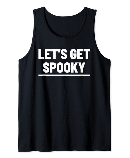 Let's Get Spooky Halloween Tank Top