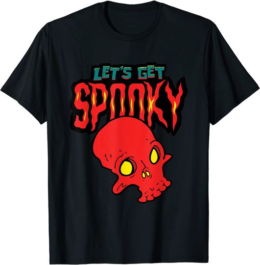 Let's get spooky,red skull Horror,Halloween October treat T-Shirt