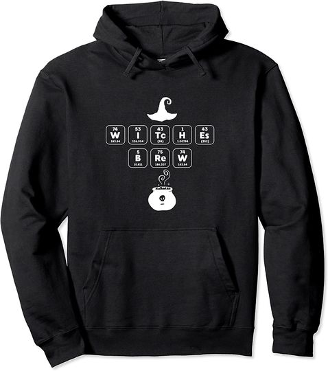 Witches Brew Periodic Table Of Elements Halloween Witch Pullover Hoodie