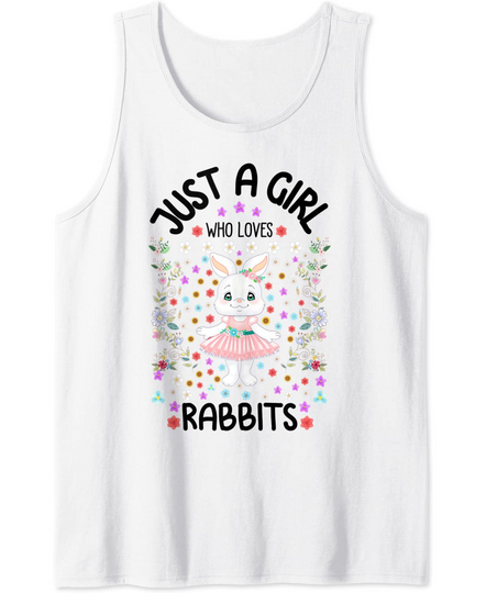 Floral Apparel Just A Girl Who Loves Rabbits Tank Top