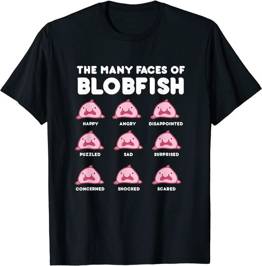The Many Faces Of Blobfish Shirt
