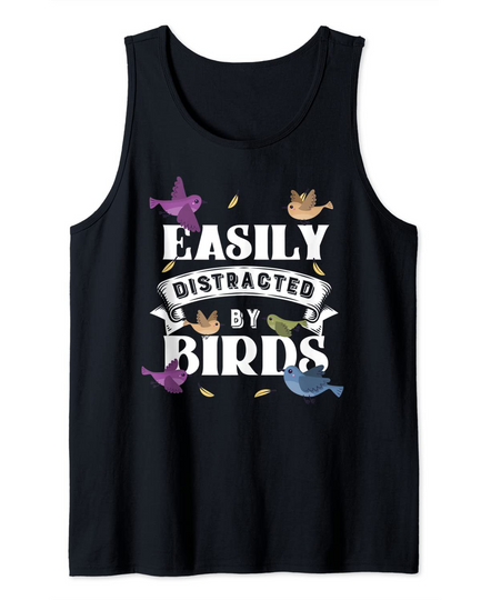 Bird Watching Easily Distracted by Birds Tank Top