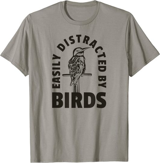 Bird Lover Easily Distracted by Birds Birdwatching Birding T-Shirt