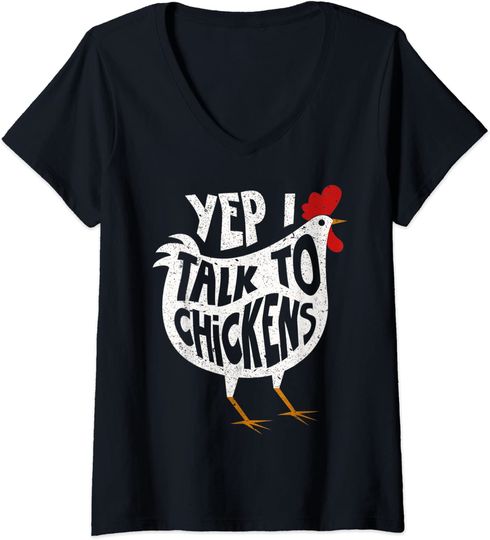 Womens Yep I Talk To Chickens Cute Chicken Buffs Tee Gift V-Neck T-Shirt