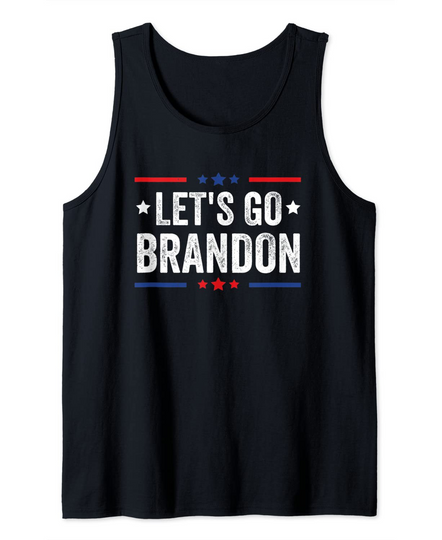 Let's Go Brandon Let's go Brandon Tank Top
