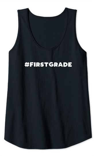 First Grade Teacher Gift Tank Top