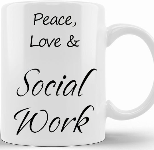 Peace Love And Social Work Mug