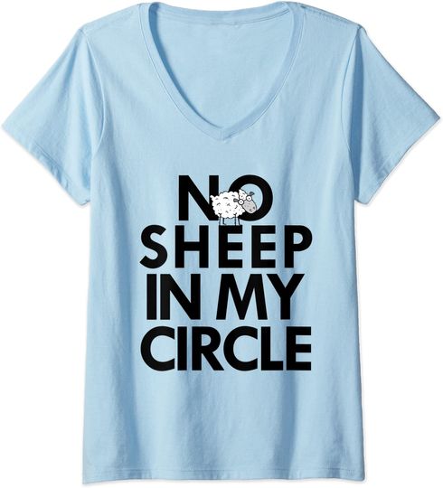 No Sheep In My Circle V-Neck T-Shirt