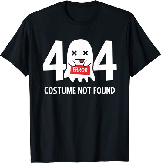 Error 404 Costume Not Found Ghost Halloween Costume T-Shirt