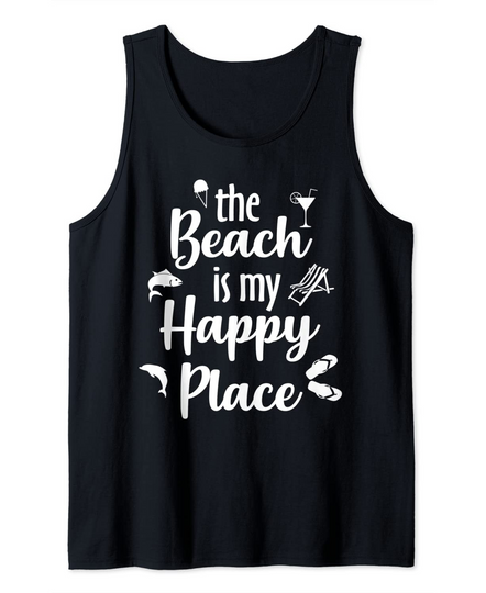 The Beach Is My Happy Place Quote Summer Vacation Gift Tank Top