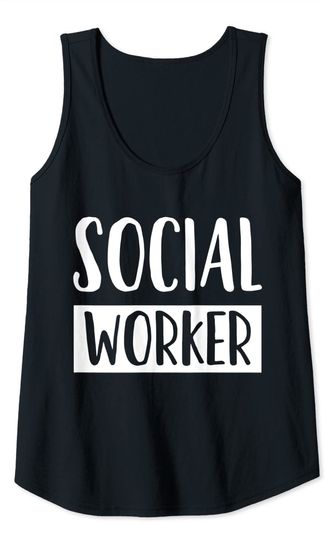 Social Worker Quotes Tank Top