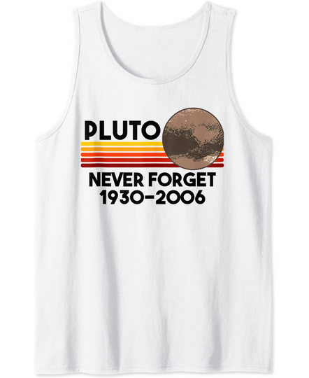 Never Forget Pluto Retro Space Science Tank Top