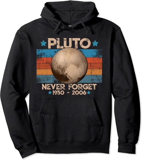 Vintage Never Forget Pluto Nerdy Astronomy Space Science Pullover Hoodie