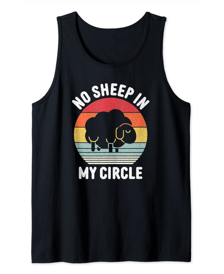 No Sheep In My Circle Tank Top