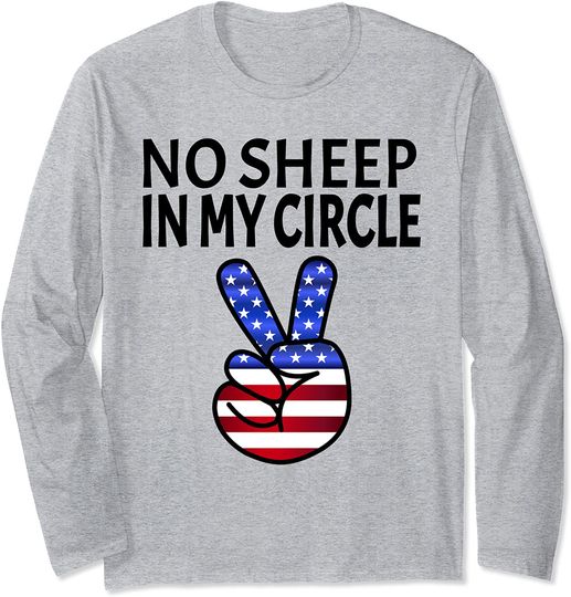 No Sheep in My Circle Long Sleeve T-Shirt