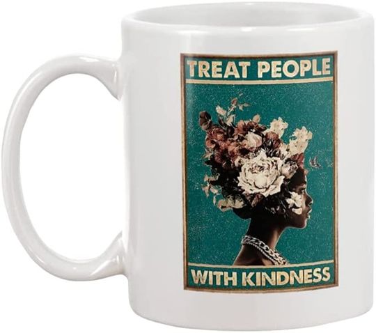 Treat People With Kindness Mug