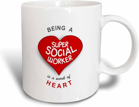 Being A Super Social Worker Is A Work Of Heart Mug
