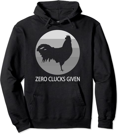Retro Zero Clucks Given Funny Chicken Farmer Gift Pullover Hoodie
