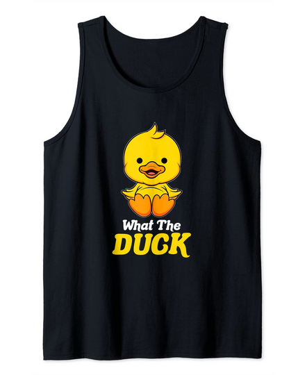 What The Duck Funny Rubber Duck Cute Duckling Tank Top