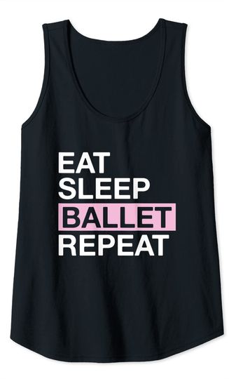 Eat Sleep Ballet Repeat Vintage Tank Top