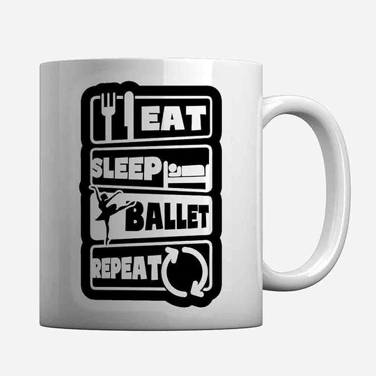 Eat Sleep Ballet Repeat Coffee Mugs