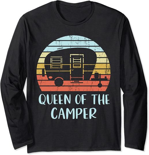 Classy Sassy Camping Queen Of The Camper Long Sleeve