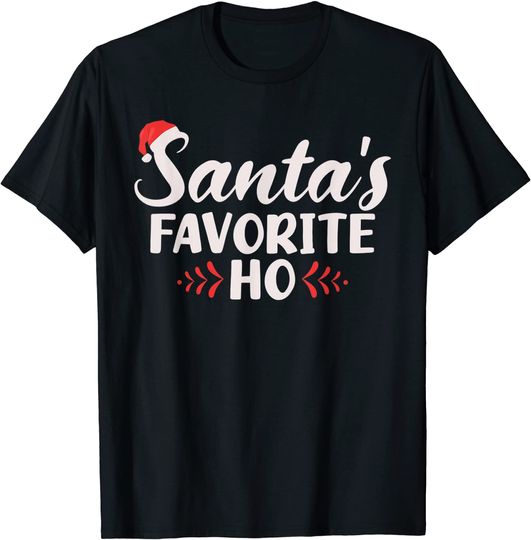 Santas favorite ho Xmas Christmas T-Shirt