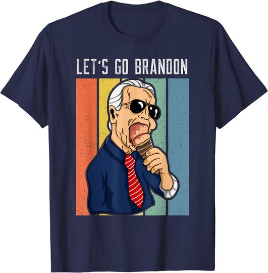 Lets Go Brandon Funny Ice Cream Cone Meme T-Shirt
