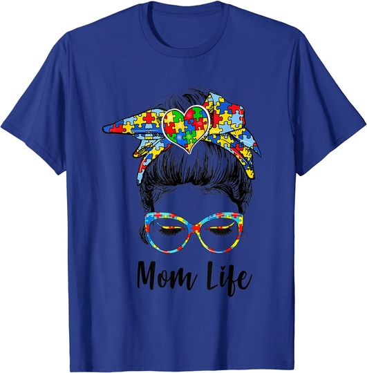 Autism Awareness Mom Life Shirts Women Mom Tee T-Shirt